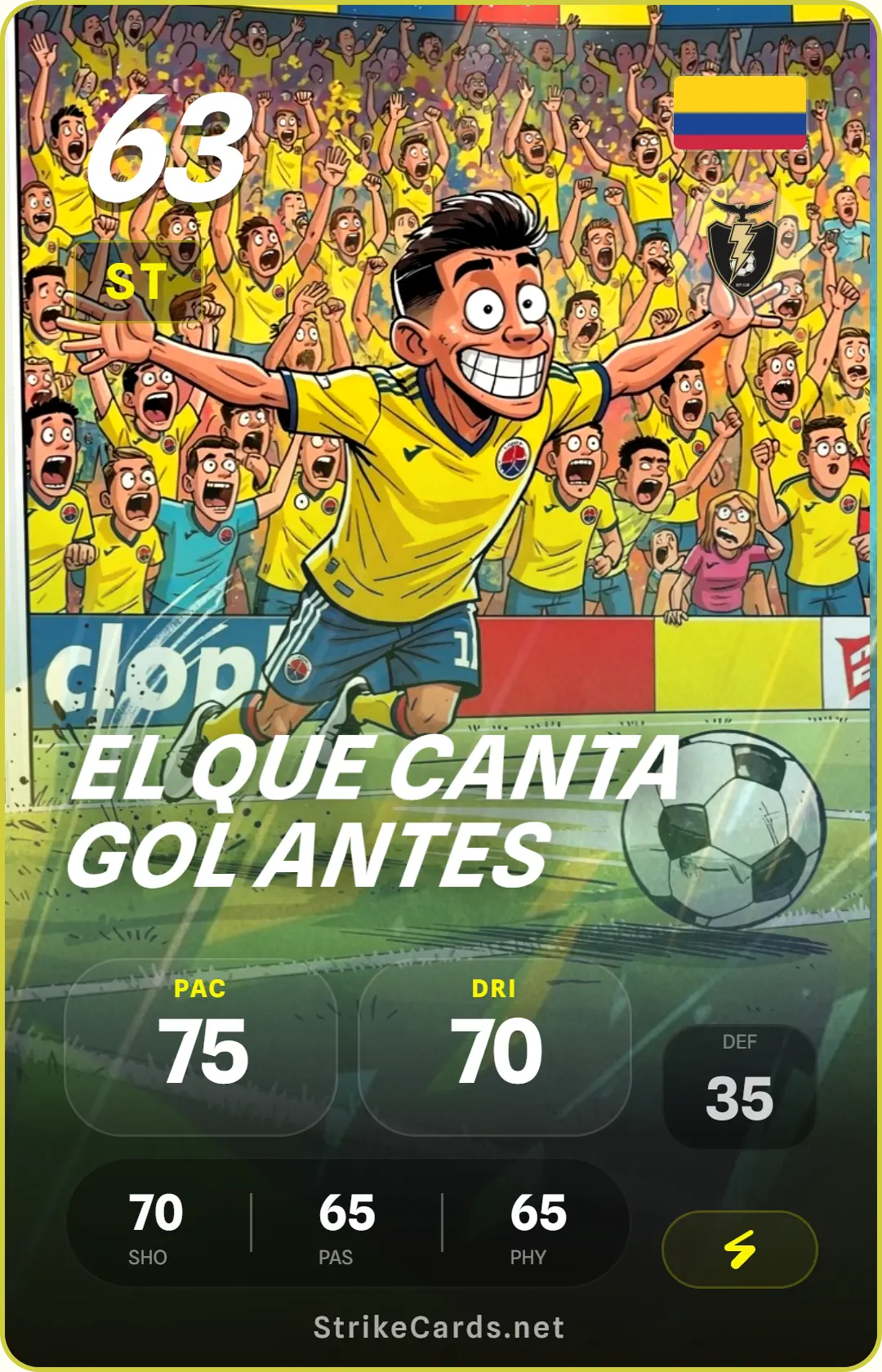Tarjeta de El que canta gol antes